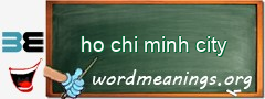 WordMeaning blackboard for ho chi minh city